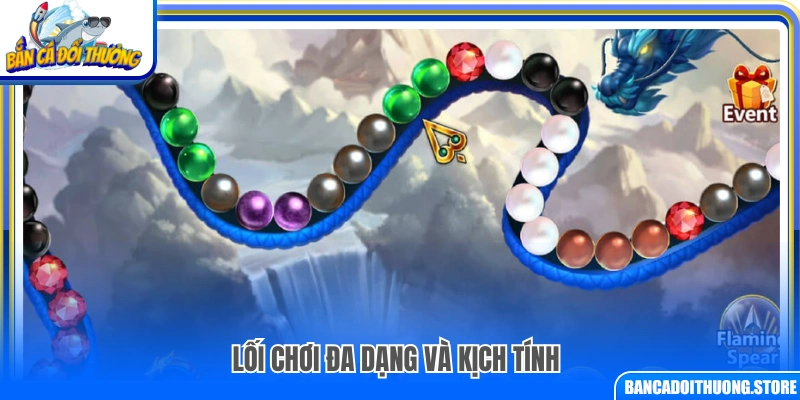 Gameplay phong phú và đầy kịch tính