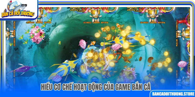 Nắm rõ cơ chế vận hành của game bắn cá
